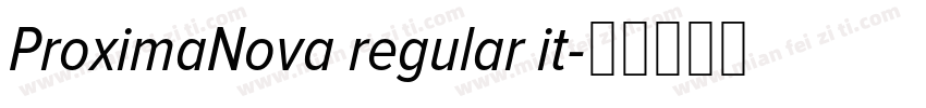 ProximaNova regular it字体转换